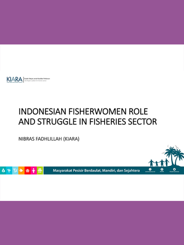 The Role and Struggles of Indonesian Fisherwomen in the Fisheries Sector