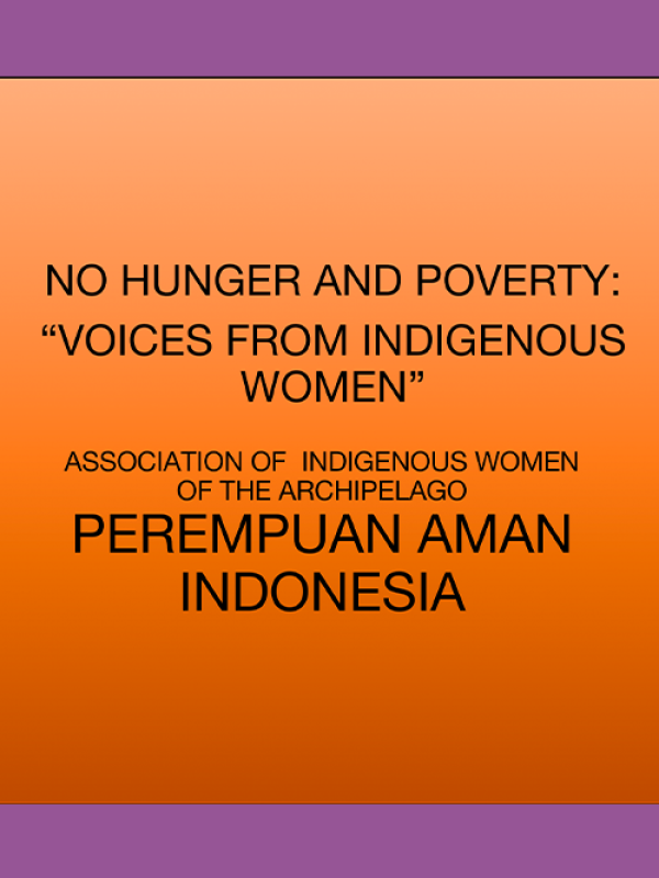 No Hunger and Poverty: Voices from Indigenous Women in Indonesia