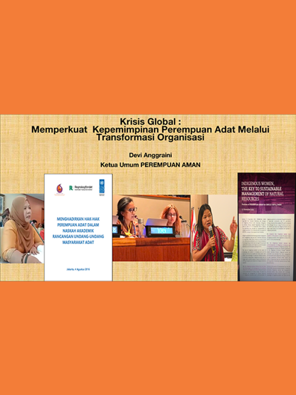 Memperkuat Kepemimpinan Perempuan Adat dalam Menghadapi Krisis Global
